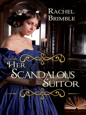 cover image of Her Scandalous Suitor